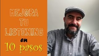 Cómo mejorar el LISTENING en INGLÉS en 10 pasos [upl. by Wollis987]