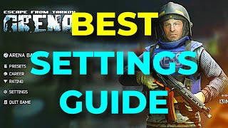 BEST SETTINGS GUIDE  Escape From Tarkov Arena Closed Beta [upl. by Assiralc]