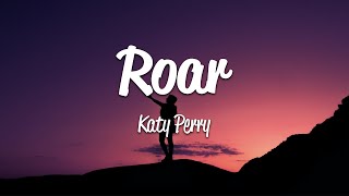 Katy Perry  Roar Lyrics [upl. by Kcirdla]