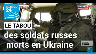 Vu de Russie  Le tabou des soldats russes morts en Ukraine • FRANCE 24 [upl. by Norry423]