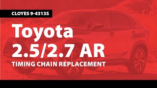 Toyota 2527L AR Timing Chain Replacement Cloyes 94313S [upl. by Acissehc]