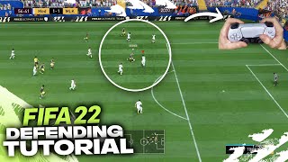 HOW TO DEFEND IN FIFA 22  COMPLETE DEFENDING TUTORIAL [upl. by Anisamot]