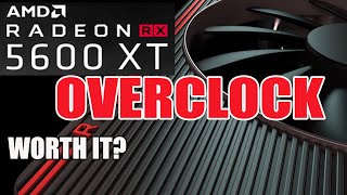 RADEON RX 5600XT Overclocking  Step by step Guide  Commentary [upl. by Airdnola236]