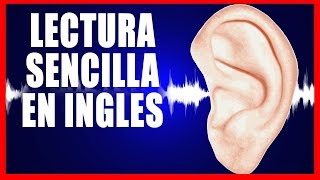 INGLES ESCUCHANDO  LECTURA SENCILLA EN INGLES 1 [upl. by Questa486]