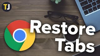 How to Restore Closed Tabs in Google Chrome [upl. by Arturo]