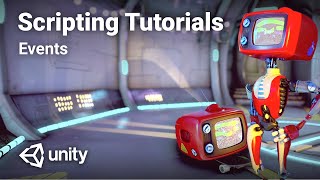 C Events in Unity  Intermediate Scripting Tutorial [upl. by Garneau]