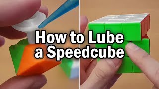 How To Lubricate Lube amp Setup a Rubiks Cube [upl. by Aelgna]