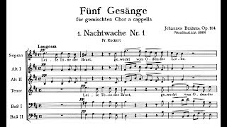 Johannes Brahms  5 Partsongs GESÄNGE for mixed chorus Op 104 1888 [upl. by Annohsed]