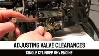 Adjusting Valve Clearances  Single Cylinder OHV Engine [upl. by Leatri]