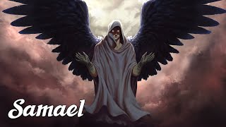 Samael The Left Hand of God Angels amp Demons Explained [upl. by Ihsoyim]