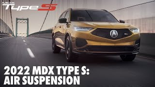 2022 MDX Type S Air Suspension [upl. by Lucy]