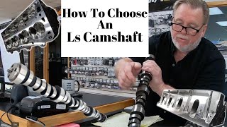 How to Choose An Ls Camshaft For Max Horsepower [upl. by Berkin]