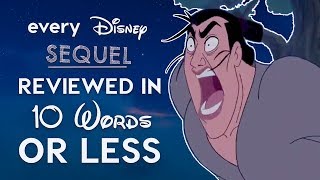 Every Bad Disney Sequel Reviewed in 10 Words or Less [upl. by Ramma591]