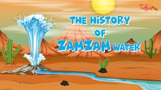 The History Of ZamZam Water  Islamic Story For Kids  Toffee TV  Islamic History [upl. by Ary817]