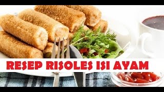 Resep Risoles Isi Ayam [upl. by Darce805]