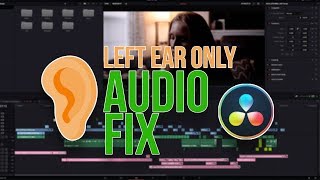 Left Ear Only Audio FIX in Davinci Resolve 16  Mono to Stereo Tutorial [upl. by Enaud]