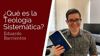 ¿Qué es la teología sistemática [upl. by Alfeus]