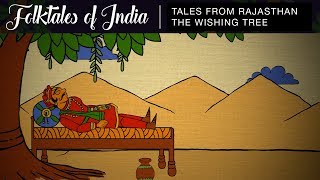 Folktales of India  Tales from Rajasthan  The Wishing Tree [upl. by Hole797]