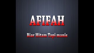 AFIFAH  Biar Hitam Tapi Manis Karaoke  Lyrics [upl. by Acirfa787]