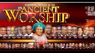 CHIOMA JESUS 50 IN ANCIENT WORSHIP [upl. by Pellegrini]