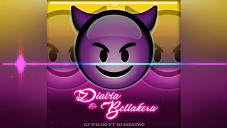 DIABLA EN BELLAKERA  DJ DIESTRO [upl. by Munson]