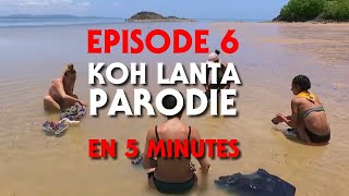 KOH LANTA  RESUME PARODIQUE EN 5 MINUTES [upl. by Lydell]