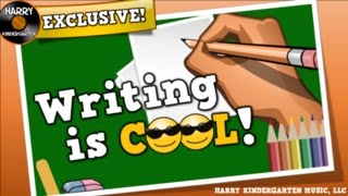 WRITING IS COOL song for kids about the basics of writing [upl. by Lhary899]