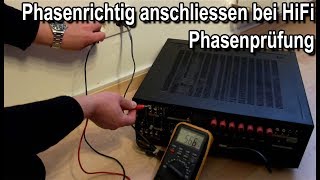 🔌 Phaserichtig anschliessen HiFi Phasenprüfung phasenrichtigen Netzanschluss Verstärker Receiver [upl. by Humfrid]