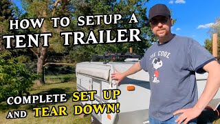 How to Setup and Take Down a Tent Trailer  Viking Epic 1706 [upl. by Grange]