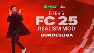 FC25 Review FIFERs FC 25 Realism Mod Facemod Bundesliga [upl. by Kristoforo]