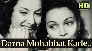 Darr Na Mohabbat Karle  Andaz  Dilip Kumar  Nargis  cucco  Old Hindi Songs [upl. by Oilicec]