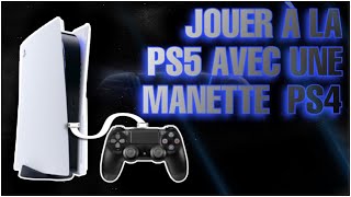 COMMENT JOUER À LA PS5 AVEC UNE MANETTE PS4  TUTO [upl. by Cad518]