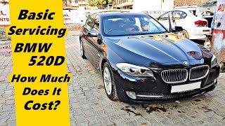 Basic Servicing BMW 520D  How Much Does it Cost [upl. by Narok]