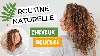 Routine naturelle cheveux bouclés • La Belle Boucle [upl. by Hartzke70]