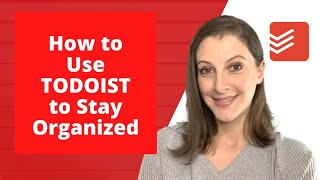 How to Use Todoist to Organize Your Daily Tasks [upl. by Kreager82]