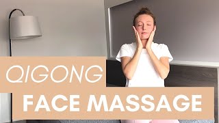 Qigong Antiaging Face Massage  Daily Massage to Increase Face Glow Naturally [upl. by Chun15]