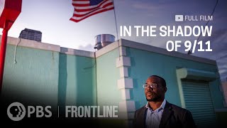 In the Shadow of 911 full documentary  FRONTLINE [upl. by Nadirehs]