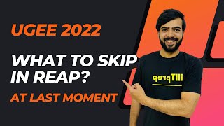 What to Skip in REAP  UGEE 2022  IIIT Hyderabad  IIITprep ugee iiith mock iiit reap [upl. by Neo]