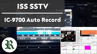 Icom IC9700 Automated ISS SSTV Reception [upl. by Cuda407]