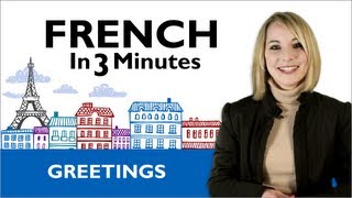 Learn French  How to Greet People in French [upl. by Branham]