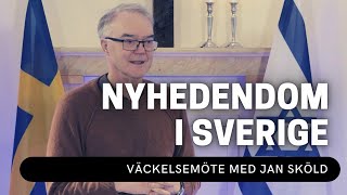 NYHEDENDOM I SVERIGE  Jan Sköld  Väckelsemöte  Vetlanda Friförsamling [upl. by Ahtar843]