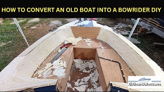 Boat conversion into Bowrider [upl. by Darell]