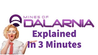 Mines of Dalarnia DAR Explained In 3 Minutes [upl. by Kamilah140]