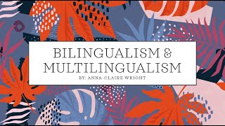 Bilingualism amp Multilingualism [upl. by Akinom]