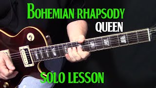 how to play quotBohemian Rhapsodyquot on guitar  guitar solo lesson [upl. by Judenberg]