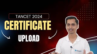 TANCET 2024  Certificate Upload  Online Registration Process [upl. by Rica769]