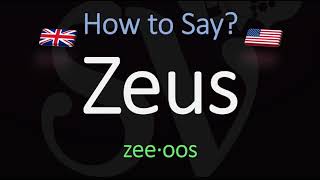 How to Pronounce Zeus CORRECTLY [upl. by Rengia599]