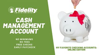 What is a Cash Management and How to Open one in Fidelity [upl. by Kerr712]