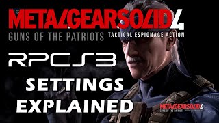 Metal Gear Solid 4 on RPCS3  Settings Explained 2020 [upl. by Naujik]