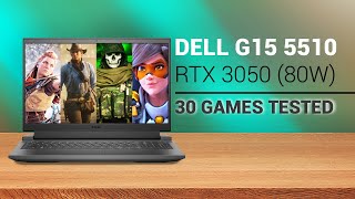 RTX 3050 80W  Dell G15 5510  Gameplay Test in 30 Games [upl. by Reece]